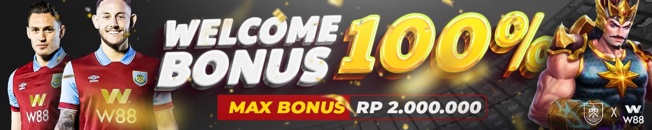 Welcome Bonus 100% W88 Slot